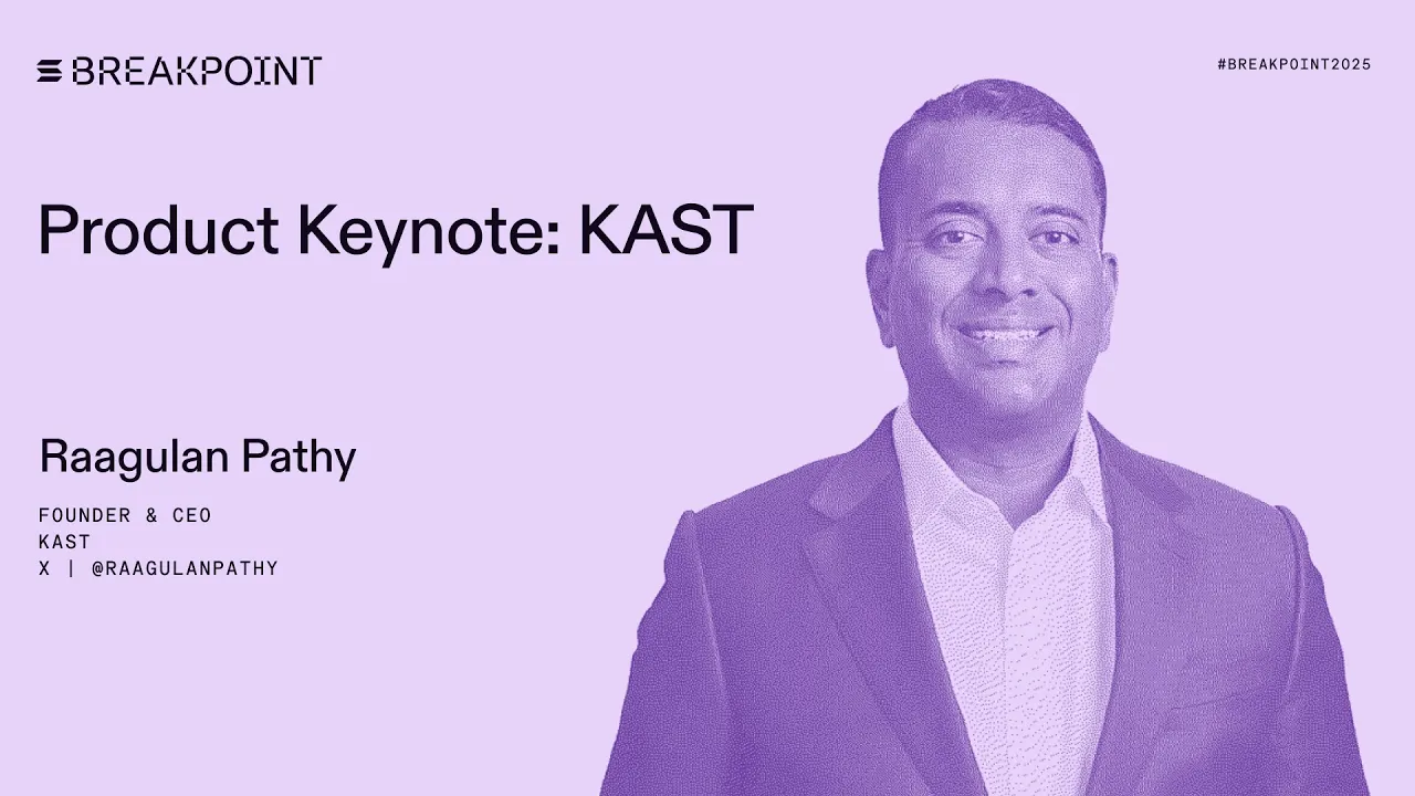 Product Keynote: KAST