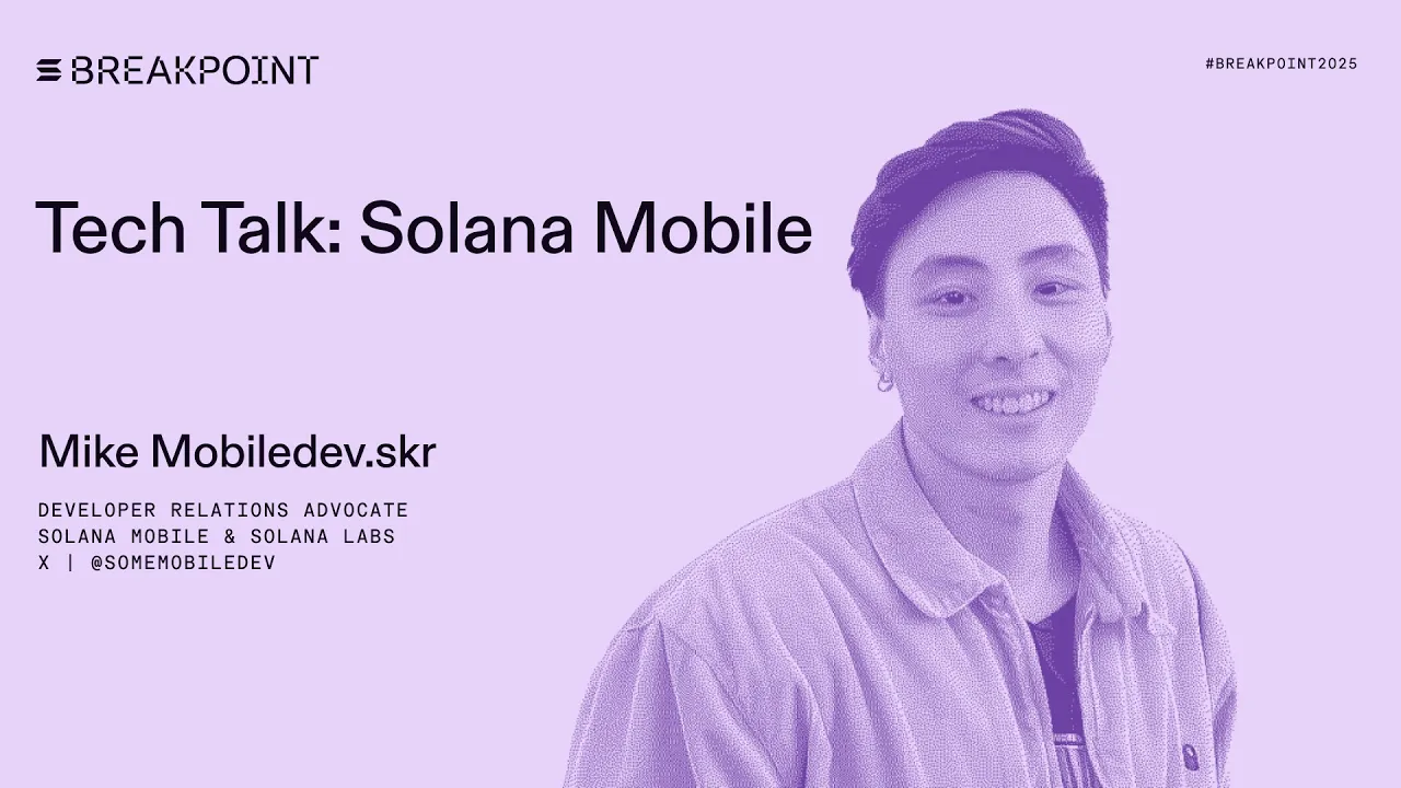 Tech Talk: Solana Mobile / Solana Labs
