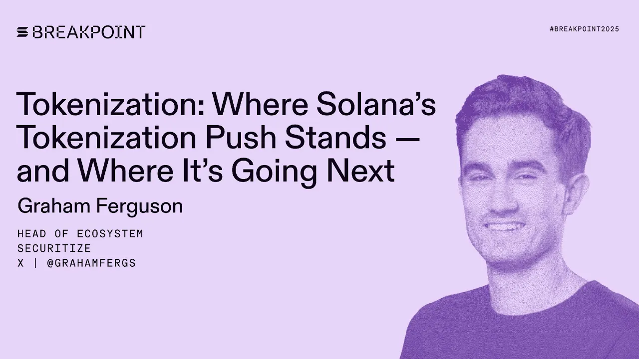 Tokenization: Where Solana's Tokenization Push Stands — and Where It's Going Next